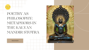 Poetry as Philosophy: Metaphors in the Kalyan Mandir Stotra